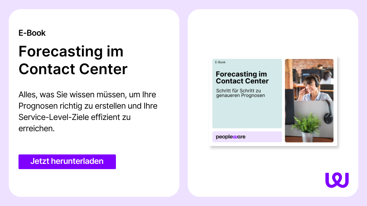 Call-Center-Forecasting: Anleitung für genaue Prognosen | Peopleware